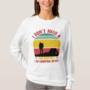 JAG BEHÖVER INTE EN TERAPIST, JAG GÖR OFTA. T SHIRT