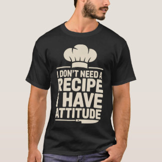 Jag Behöver Inte Ett Recept Jag Har Attityd Roligt T Shirt