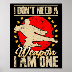 Jag Behöver Inte Ett Vapen Jag Är Ett Roligt Prese Poster