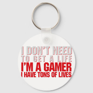 Jag behöver inte få ett liv nyckelring