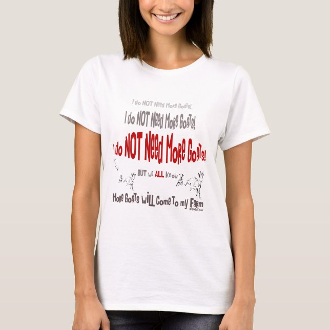 Jag behöver inte fler getter! t shirt (Framsida)