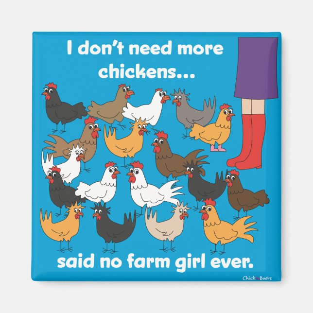 Jag behöver inte fler kycklingar...Magnet Magnet (Framsidan)