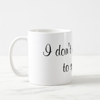 Jag behöver inte glitter till gnistrakaffemuggen kaffemugg