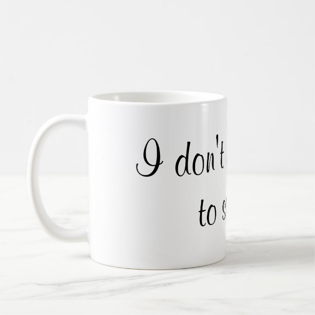 Jag behöver inte glitter till gnistrakaffemuggen kaffemugg (Vänster)