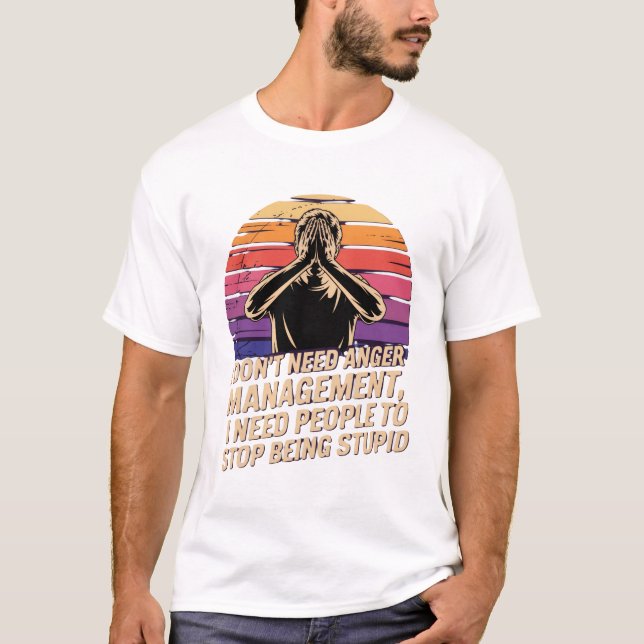 Jag Behöver Inte Ilskehantering Tröja (Framsida)