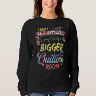 Jag behöver inte organisera mig. Jag behöver bara T Shirt