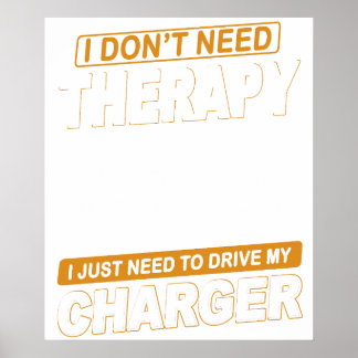 JAG BEHÖVER INTE TERAPI Dodge Charger 1971 Poster