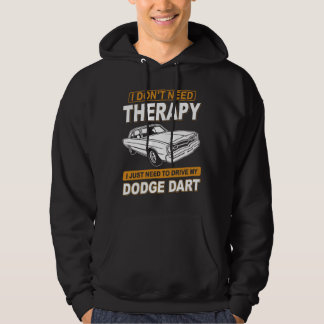 JAG BEHÖVER INTE TERAPI Dodge Dart 73 Hoodie