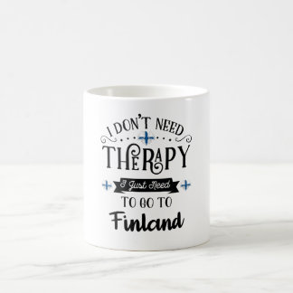 Jag behöver inte terapi för att åka till Finland Kaffemugg