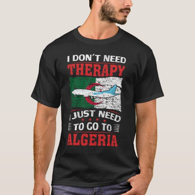 Jag behöver inte terapi jag bara behöver åka till  t shirt (Framsida)