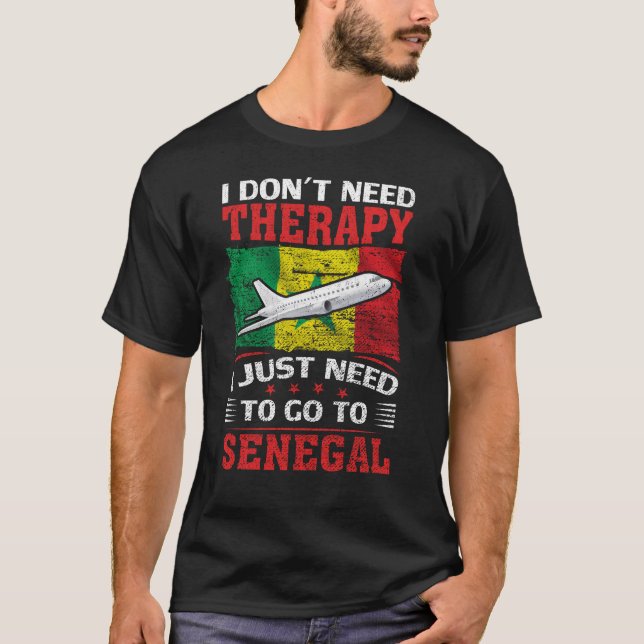 Jag behöver inte terapi jag bara behöver åka till  t shirt (Framsida)