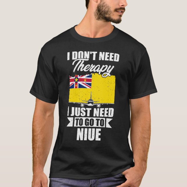 Jag behöver inte terapi jag bara behöver åka till  t shirt (Framsida)