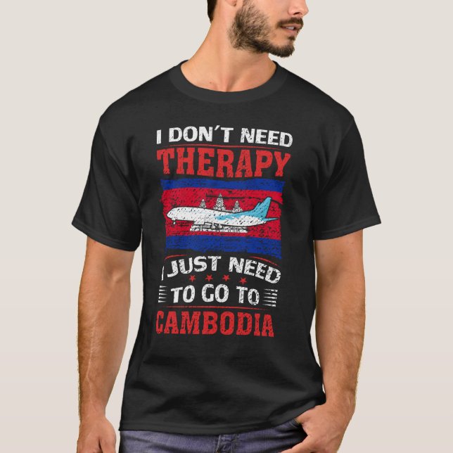 Jag behöver inte terapi jag bara behöver åka till  t shirt (Framsida)