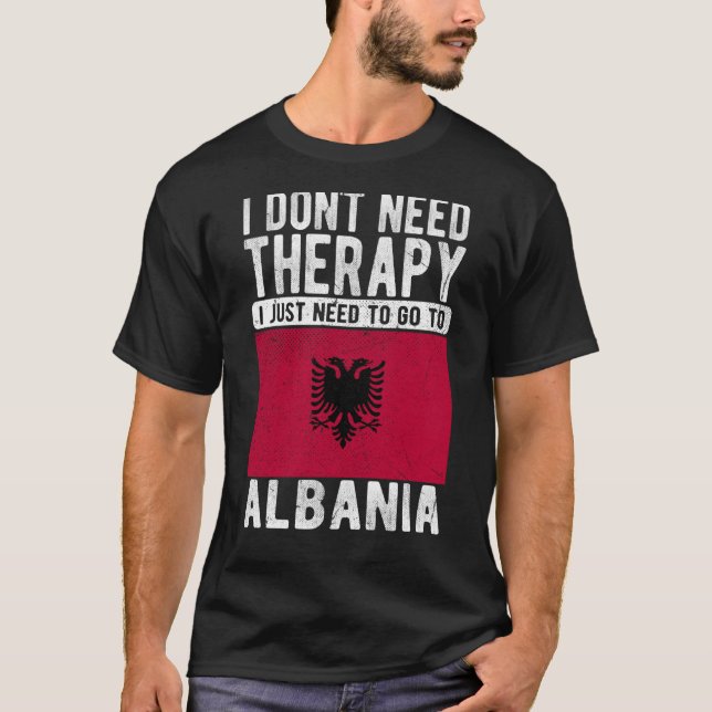 Jag behöver inte terapi jag bara behöver åka till  t shirt (Framsida)