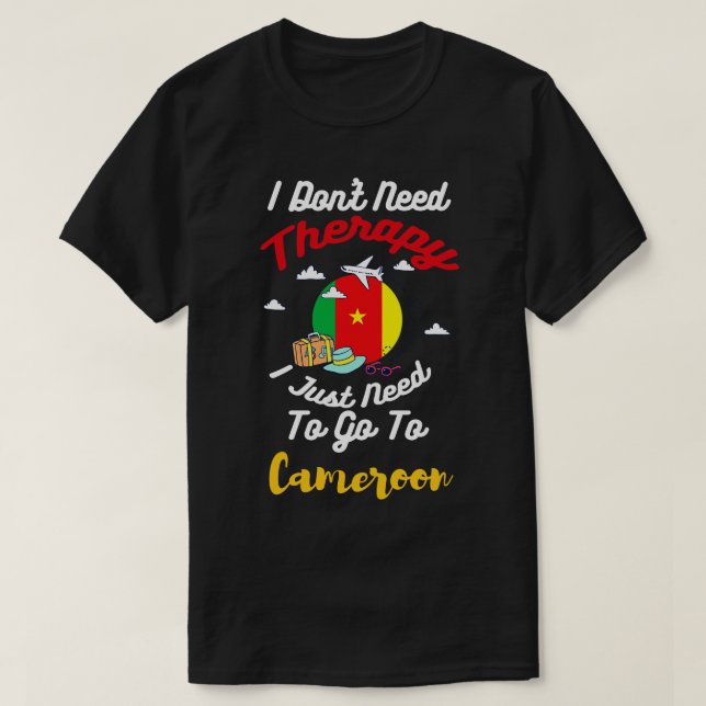 Jag behöver inte terapi jag bara behöver åka till  t shirt (Design framsida)