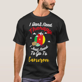 Jag behöver inte terapi jag bara behöver åka till  t shirt
