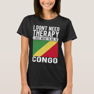 Jag behöver inte terapi jag bara behöver åka till  t shirt