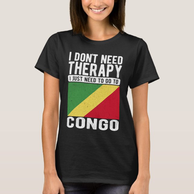 Jag behöver inte terapi jag bara behöver åka till  t shirt (Framsida)