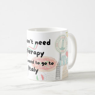 Jag behöver inte terapi jag bara behöver gå till I Kaffemugg