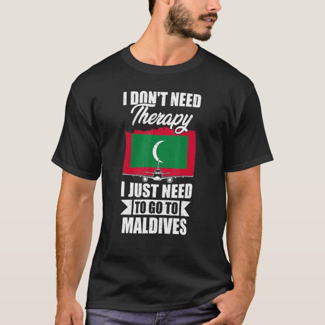 Jag behöver inte terapi jag bara behöver gå till M T Shirt (Framsida)