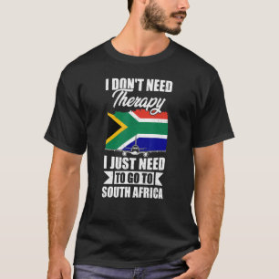 Jag behöver inte terapi jag bara behöver gå till S T Shirt