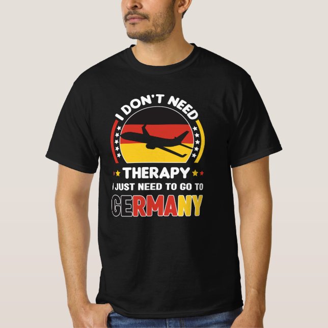 Jag behöver inte terapi jag bara behöver gå till T Shirt (Framsida)
