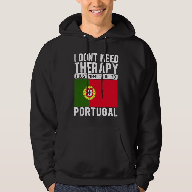Jag behöver inte terapi, jag behöver bara åka till hoodie (Framsida)
