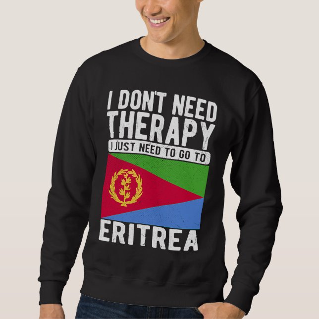 Jag behöver inte terapi, jag behöver bara åka till lång ärmad tröja (Framsida)