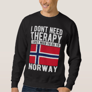 Jag behöver inte terapi, jag behöver bara åka till lång ärmad tröja