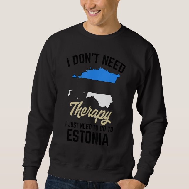 Jag Behöver Inte Terapi Jag Behöver Bara Åka Till  Lång Ärmad Tröja (Framsida)
