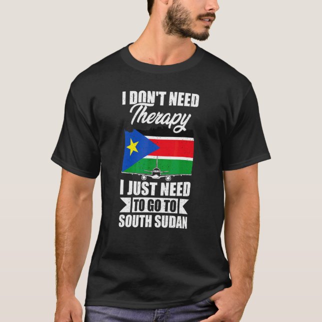 Jag Behöver Inte Terapi Jag Behöver Bara Åka Till  T Shirt (Framsida)
