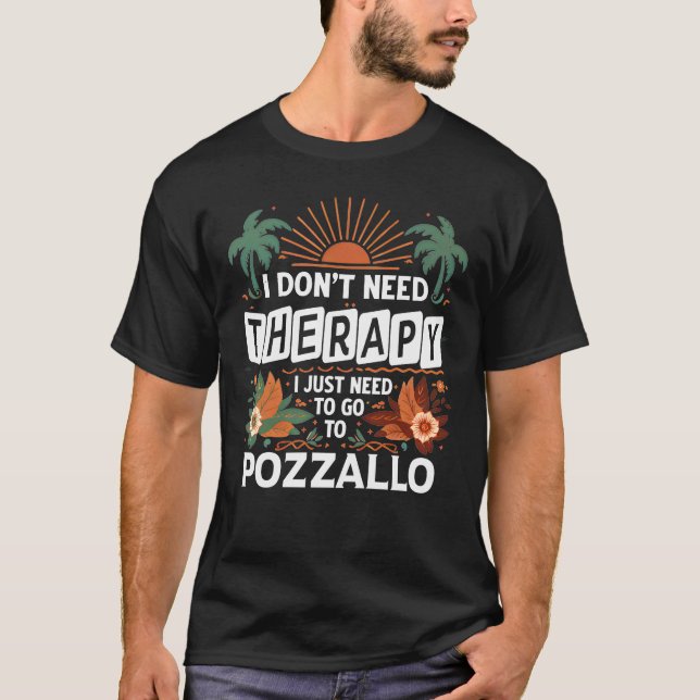 Jag behöver inte terapi. Jag behöver bara åka till T Shirt (Framsida)