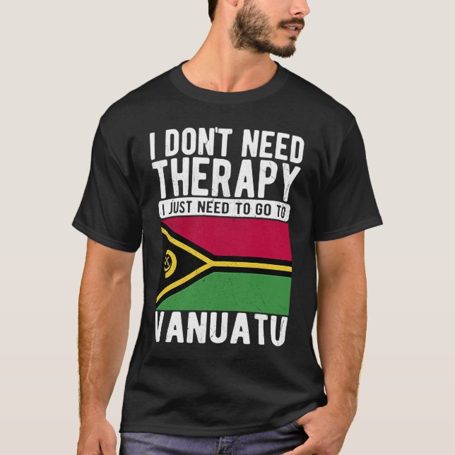 Jag behöver inte terapi jag behöver bara åka till  t shirt (Framsida)
