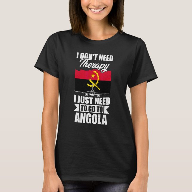 Jag Behöver Inte Terapi Jag Behöver Bara Åka Till  T Shirt (Framsida)