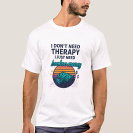 Jag behöver inte terapi, jag behöver bara bookopen t shirt