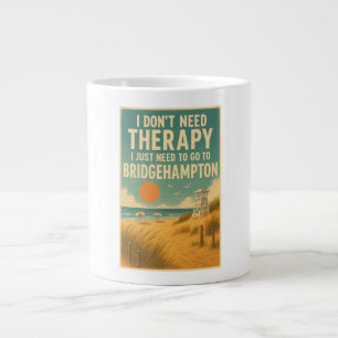 Jag behöver inte terapi, jag behöver bara Bridgeha Jumbo Mugg
