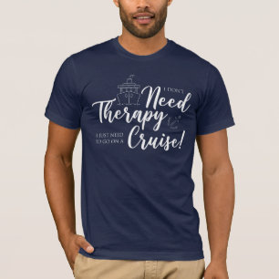 Jag behöver inte terapi.. Jag behöver bara en krys T Shirt