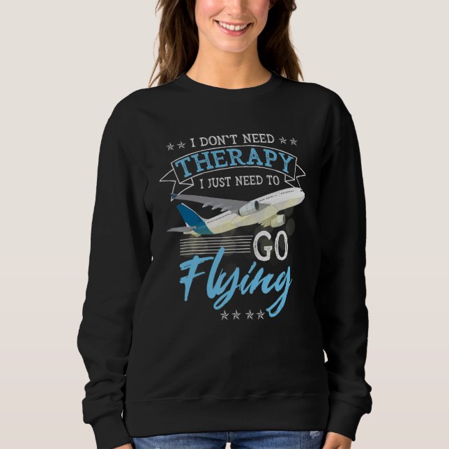 Jag Behöver Inte Terapi Jag Behöver Bara Flyga Pil T Shirt (Framsida)
