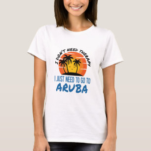 Jag behöver inte terapi jag behöver bara gå til t shirt