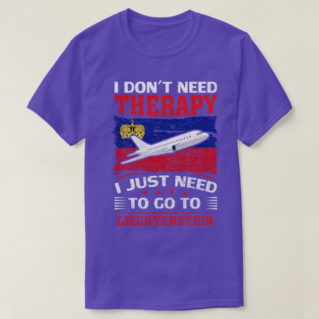 Jag behöver inte terapi jag behöver bara gå till L T Shirt (Design framsida)
