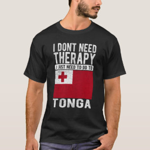 Jag behöver inte terapi. Jag behöver bara gå till T Shirt