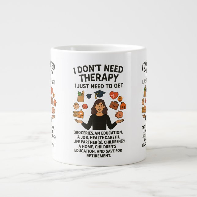 Jag behöver inte terapi, jag behöver bara hämta li jumbo mugg (Framsidan)
