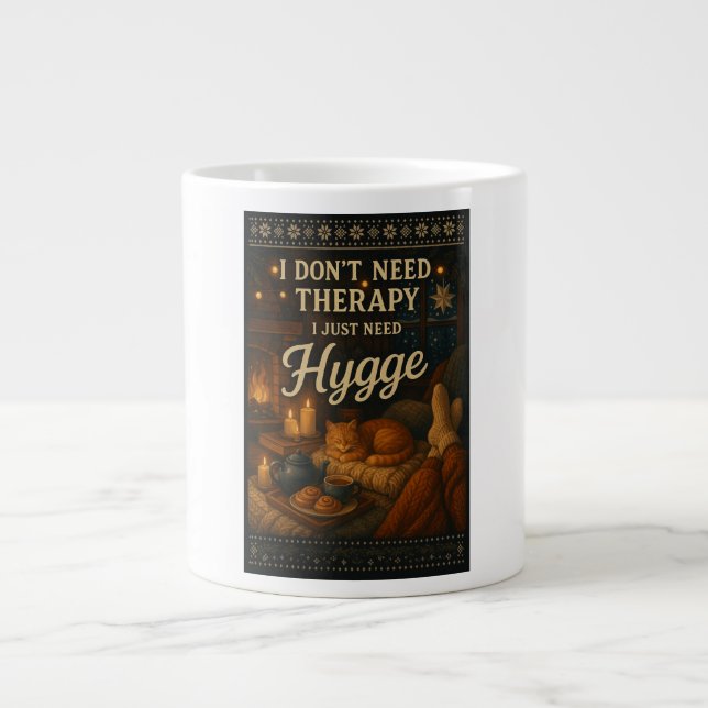 Jag behöver inte terapi, jag behöver bara hygge 3 jumbo mugg (Framsidan)