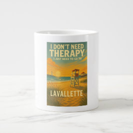 Jag behöver inte terapi, jag behöver bara Lavallet Jumbo Mugg