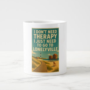 Jag behöver inte terapi, jag behöver bara Lonelyvi Jumbo Mugg