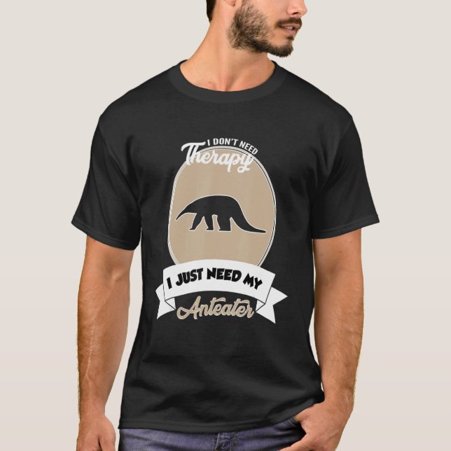 Jag behöver inte terapi.. Jag behöver bara min and T Shirt (Framsida)