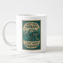 Jag behöver inte terapi, jag behöver bara Turquise