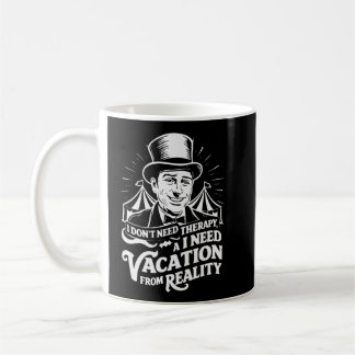 Jag behöver inte terapi, jag behöver en vaccinerin kaffemugg