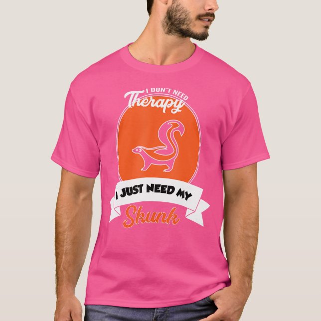 Jag behöver inte terapi jag behöver min kunk. t shirt (Framsida)