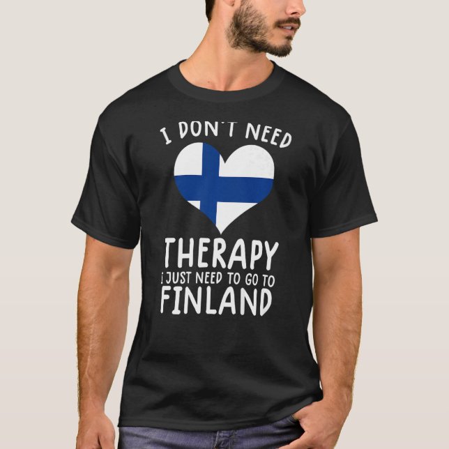 Jag behöver inte terapi om jag bara behöver åka ti t shirt (Framsida)